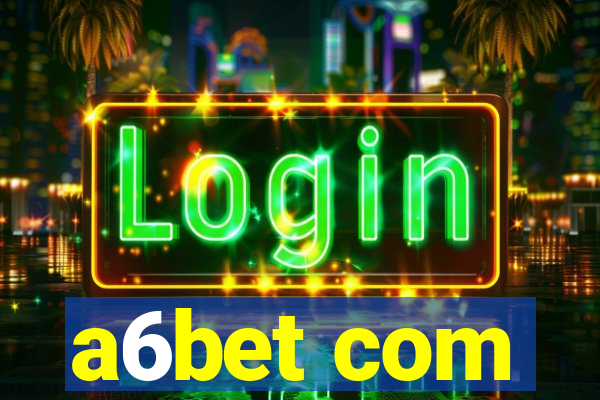 a6bet com